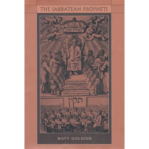 The Sabbatean Prophets