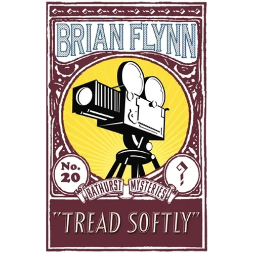 Tread Softly: An Anthony Bathurst Mystery