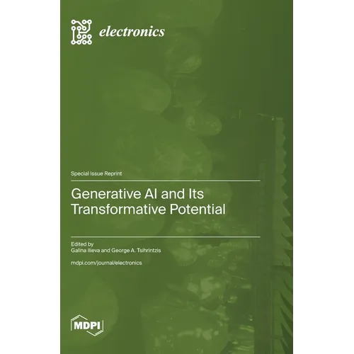 Generative AI and Its Transformative Potential