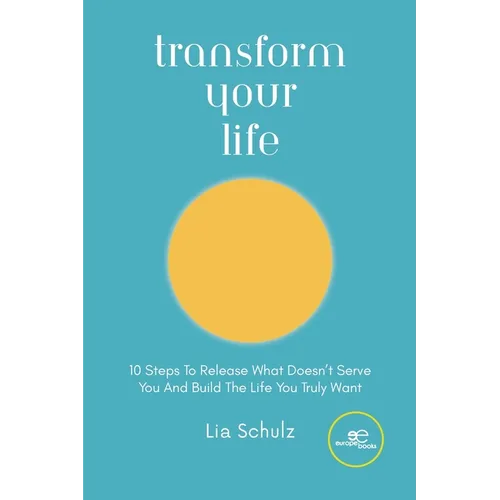 Transform Your Life