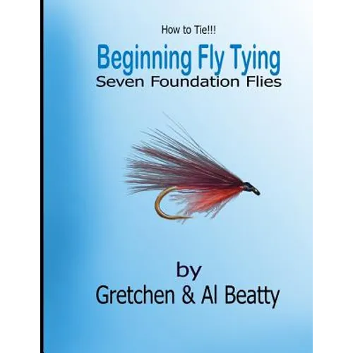 How To Tie!! Beginning Fly Tying
