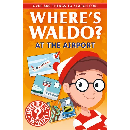 Where's Waldo? at the Airport: A Spot and Find Field Guide