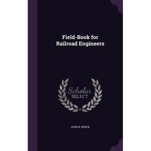 Field-Book for Railroad Engineers