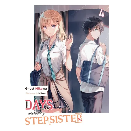 Days with My Stepsister, Vol. 4 (Light Novel)