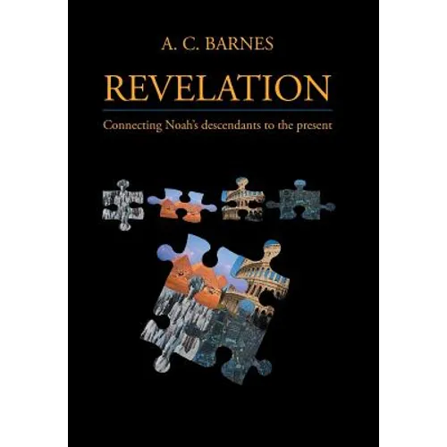 Revelation: Connecting Noah's descendants to the present