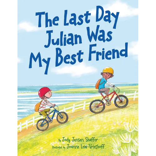 The Last Day Julian Was My Best Friend