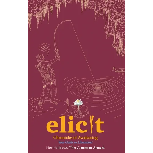 Elicit: Chronicles of Awakening