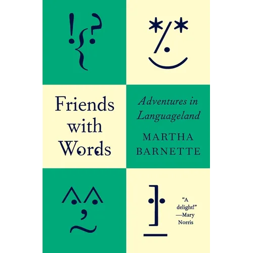 Friends with Words: Adventures in Languageland