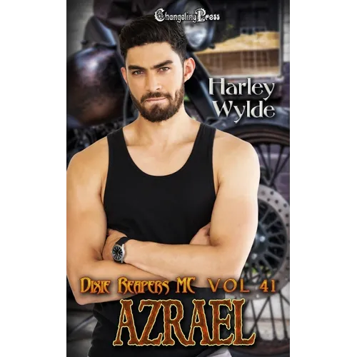 Azrael: A Dixie Reapers Bad Boys Romance