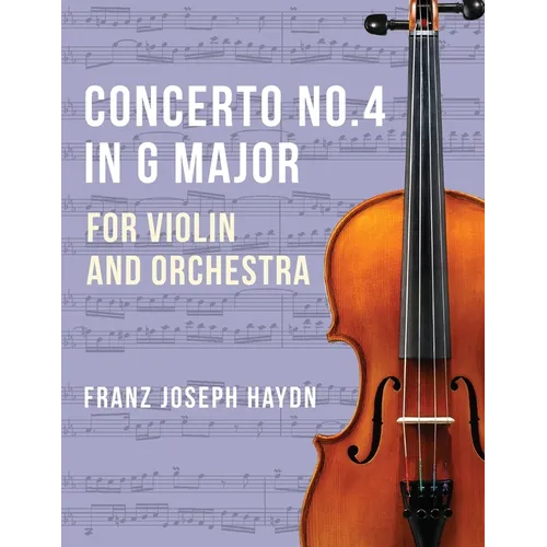 Haydn Franz Joseph Concerto No2 in G Major Hob VIIa: 4 Violin and Piano by Ferdinand Kuchler Peters