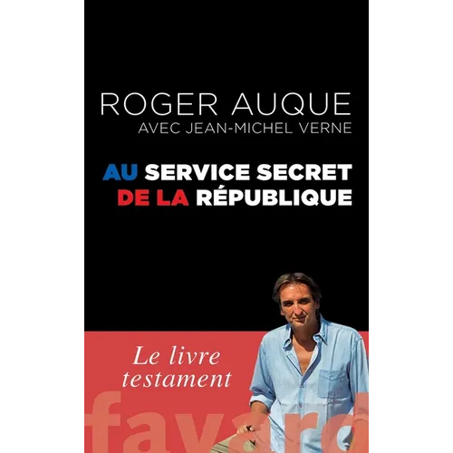 Au service secret de la République