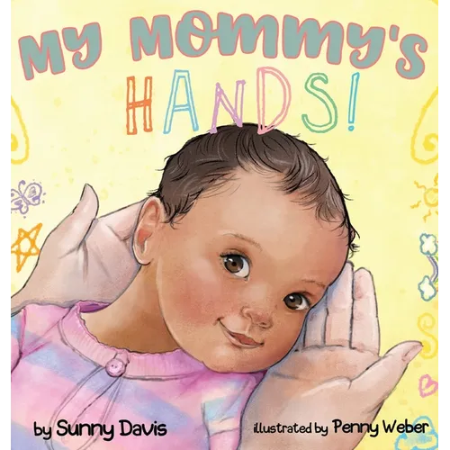 My Mommy's Hands