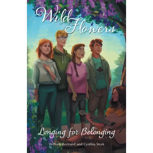 Wild Flowers: Longing for Belonging