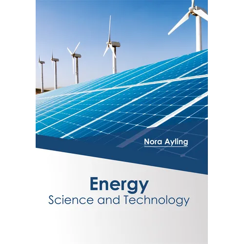 Energy: Science and Technology