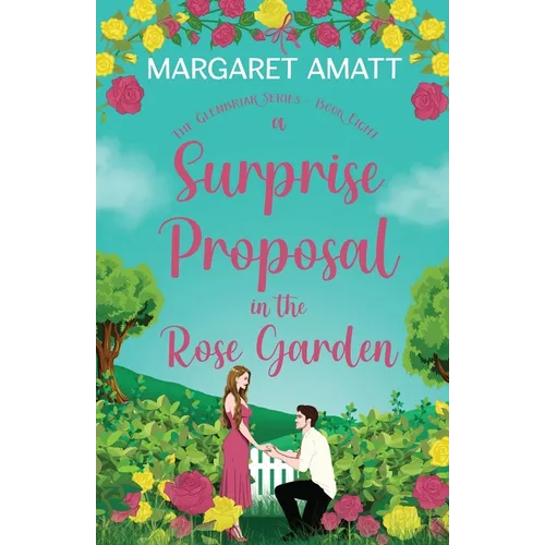 A Surprise Proposal in the Rose Garden