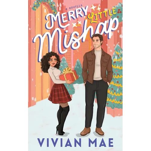 Merry Little Mishap: Spicy holiday rom com with forced proximity/age gap