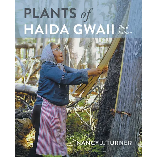 Plants of Haida Gwaii: Third Edition - Paperback