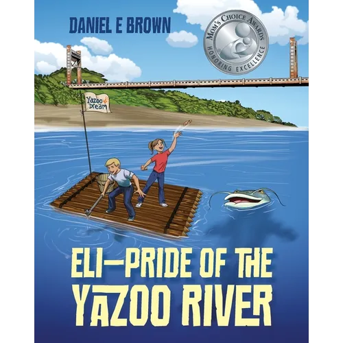 ELI - Pride of the Yazoo River