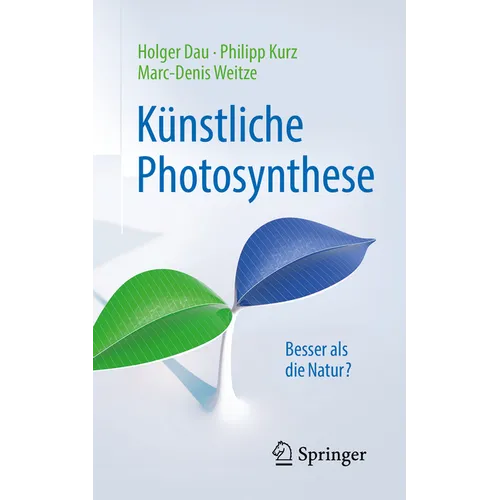 Künstliche Photosynthese: Besser ALS Die Natur?