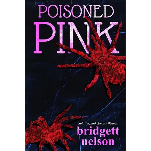Poisoned Pink