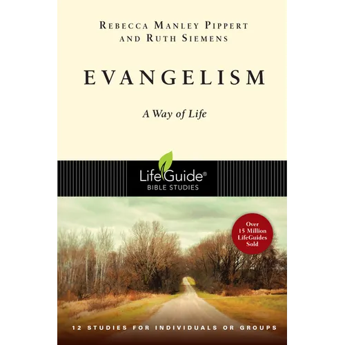 Evangelism: A Way of Life