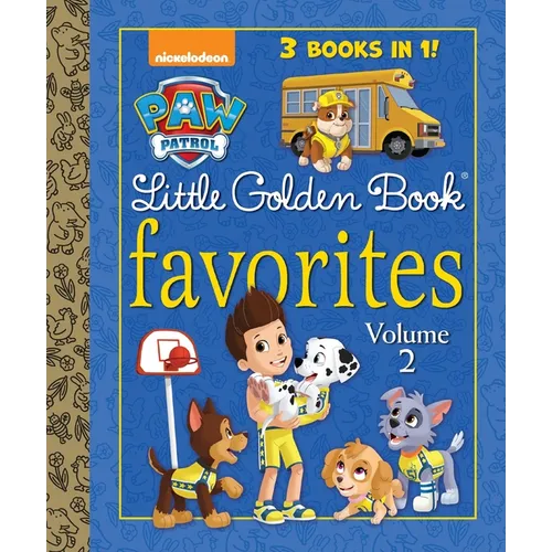 Paw Patrol Little Golden Book Favorites, Volume 2 (Paw Patrol)