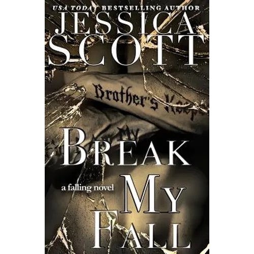Break My Fall