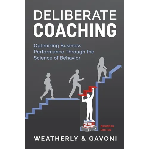 Deliberate Coaching, Business Edition