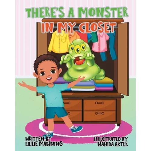 There's a Monster in My Closet