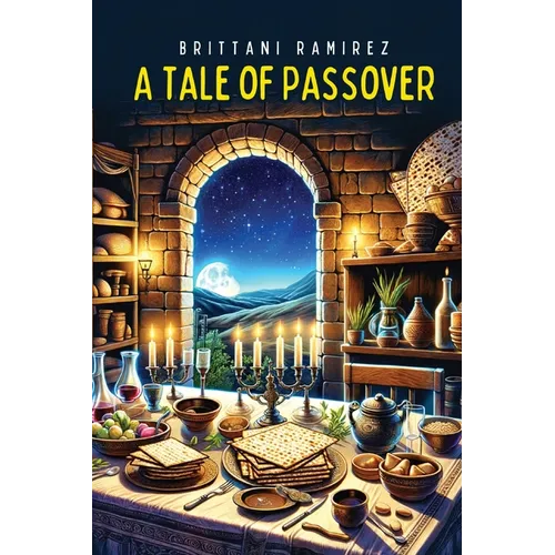 A Tale of Passover