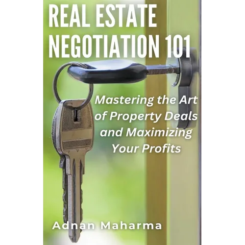 Real Estate Negotiation 101
