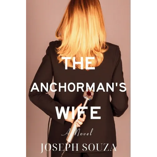 The Anchorman's Wife