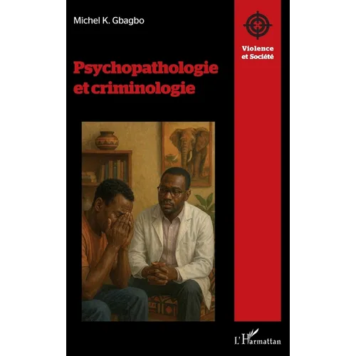 Psychopathologie et criminologie