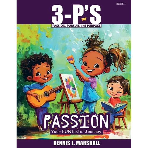 3-P's PASSION: Your FUNtastic Journey
