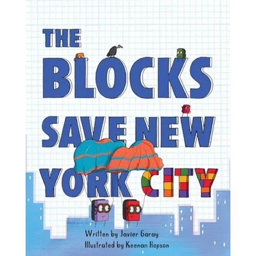 The Blocks Save New York City
