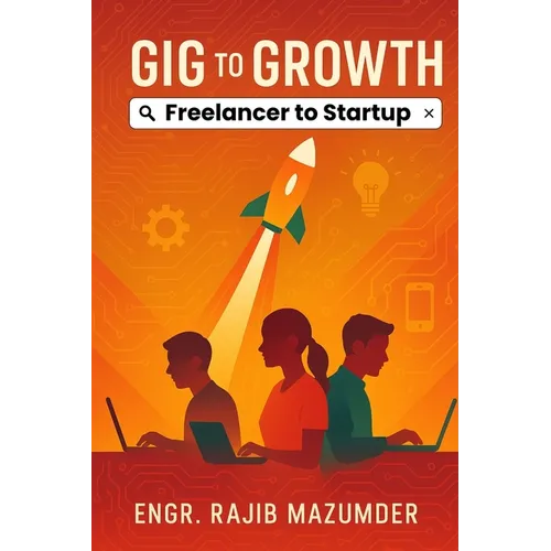 Gig to Growth: Freelancer to Startup