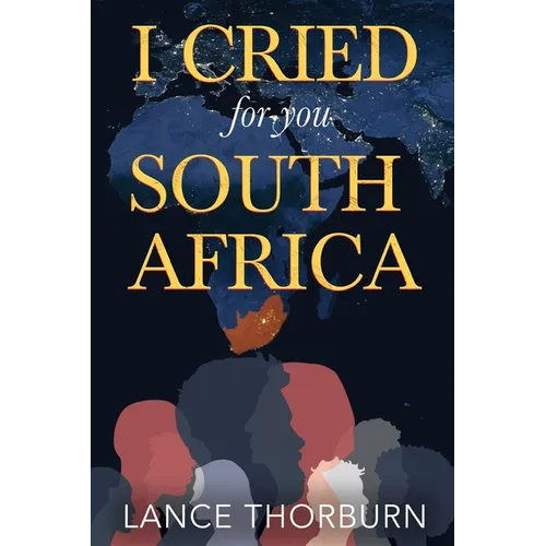I Cried for You South Africa