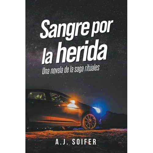 Sangre por la herida