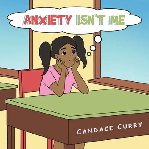 Anxiety Isn't Me