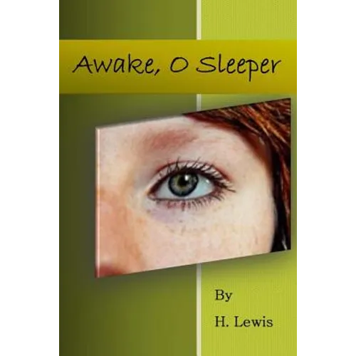 Awake. O Sleeper