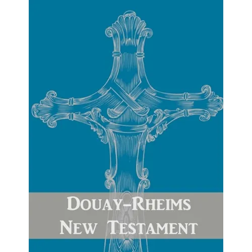 Douay-Rheims New Testament