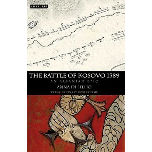The Battle of Kosovo 1389: An Albanian Epic