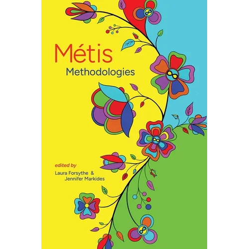Métis Methodologies