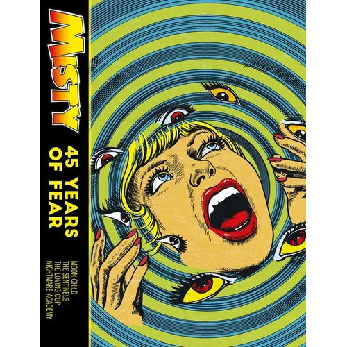Misty: 45 Years of Fear