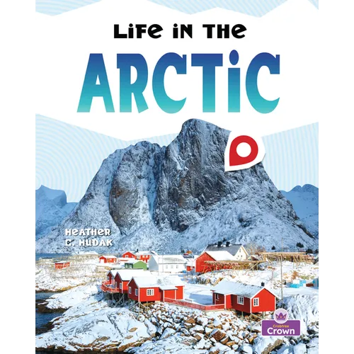 Life in the Arctic