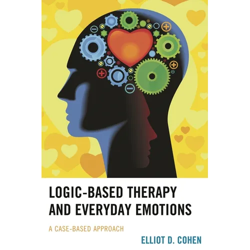 Logic-Based Therapy and Everyday Emotions: A Case-Based Approach