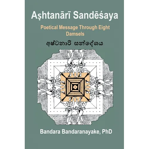 Aṣhtanārī Sandēśaya: Poetical Message Through Eight Damsels
