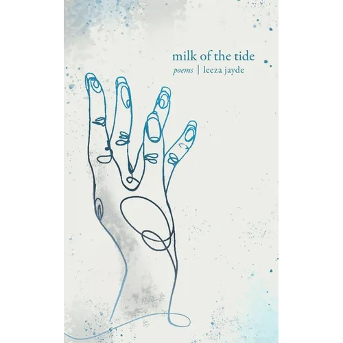 Milk of the Tide