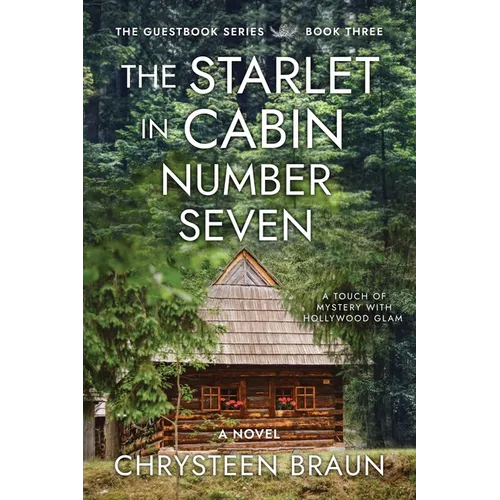 The Starlet in Cabin Number Seven