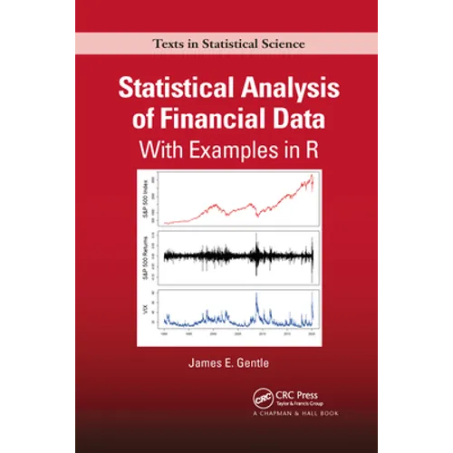 Statistical Analysis of Financial Data: With Examples in R